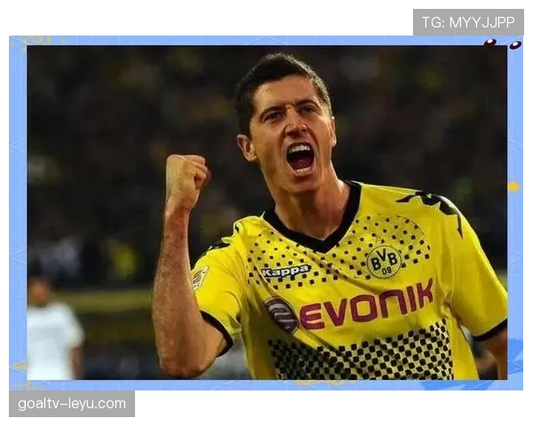 莱万多夫斯基与哈兰德同代中锋数据与角色对比分析 莱万多夫斯基与哈兰德同代中锋数据与角色对比分析